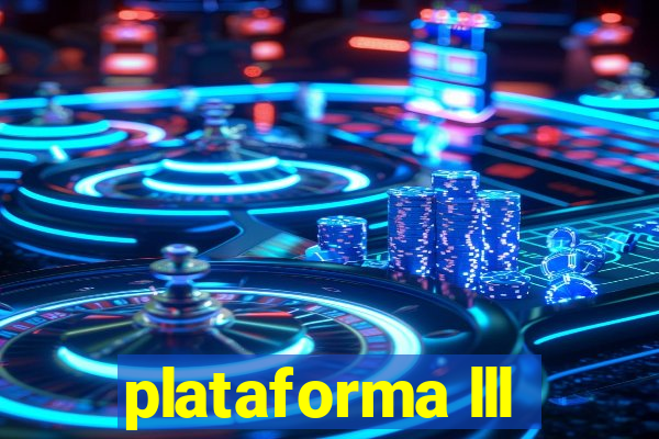 plataforma lll