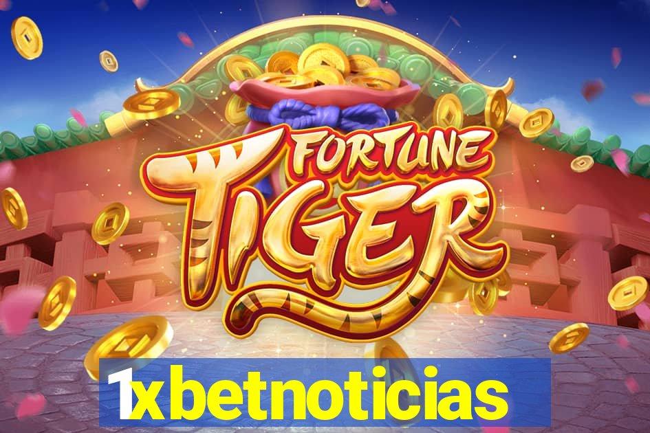 1xbetnoticias