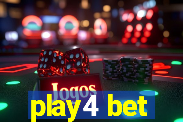 play4 bet