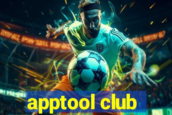 apptool club