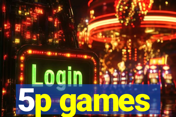 5p games