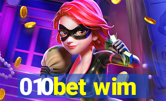 010bet wim