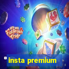 insta premium