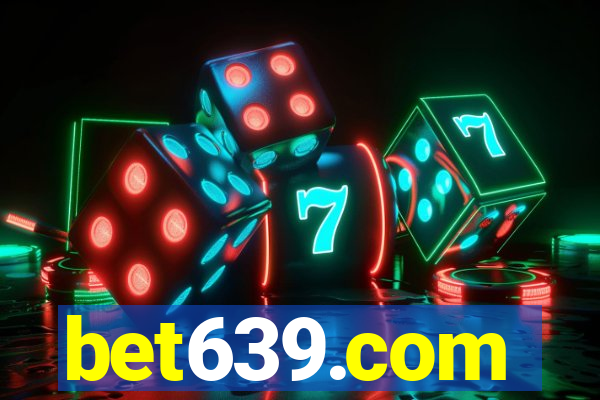 bet639.com