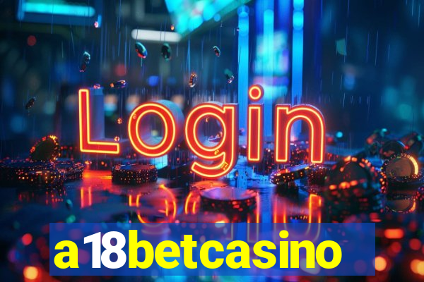 a18betcasino