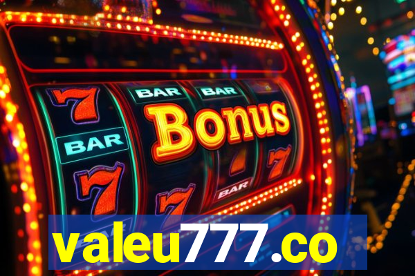 valeu777.co