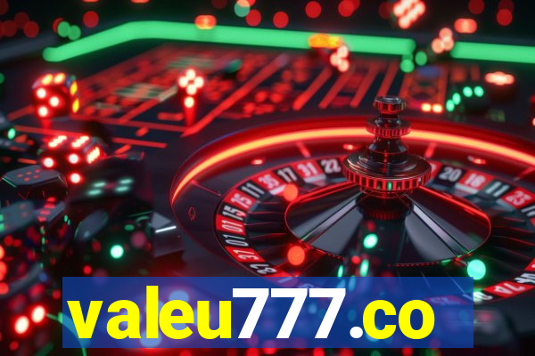 valeu777.co