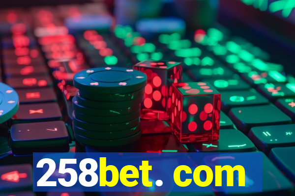 258bet. com