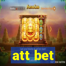 att bet
