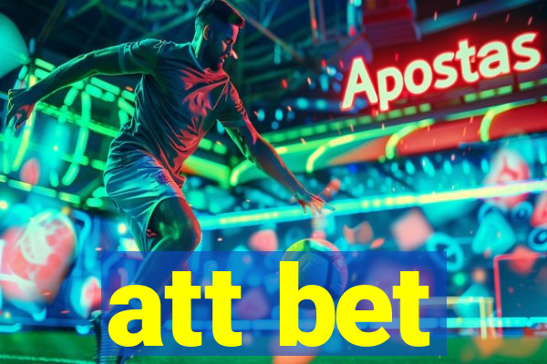 att bet