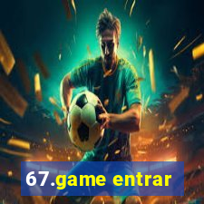 67.game entrar