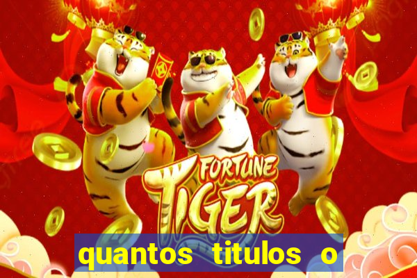 quantos titulos o flamengo tem