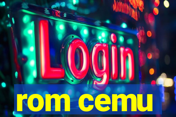 rom cemu