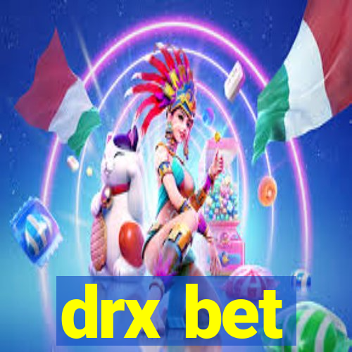 drx bet