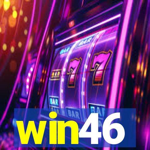 win46