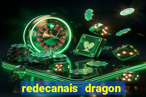 redecanais dragon ball super