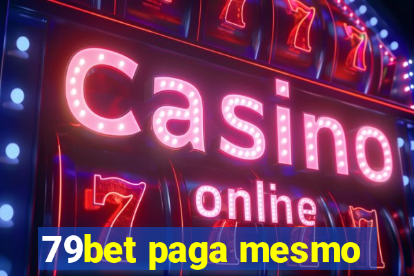 79bet paga mesmo