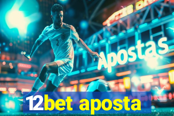 12bet aposta