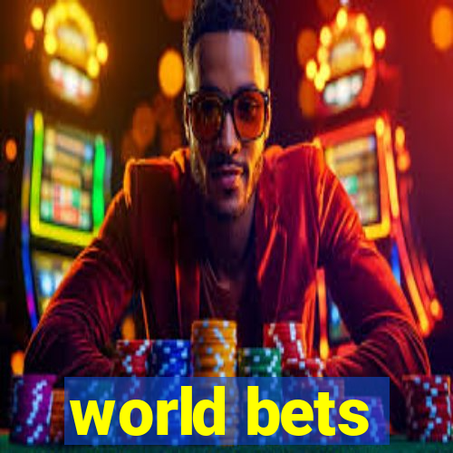 world bets