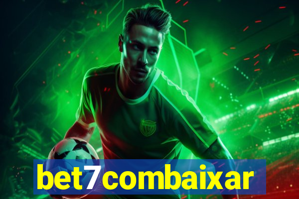bet7combaixar