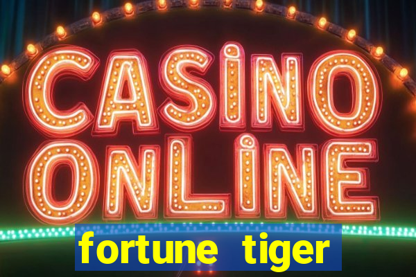 fortune tiger aposta de 1 real