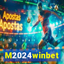 M2024winbet