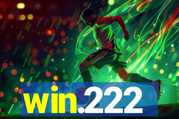 win.222