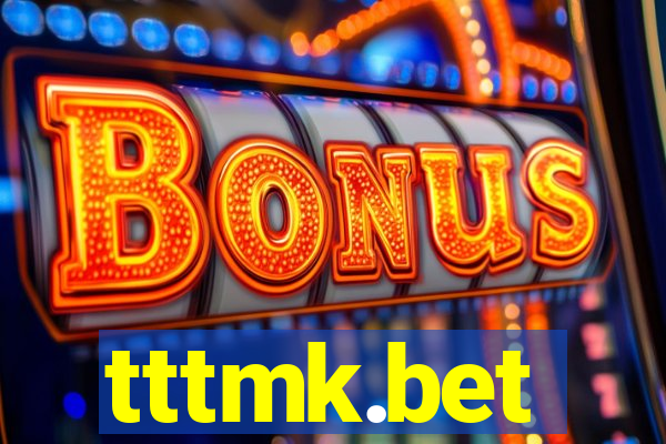 tttmk.bet