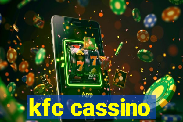 kfc cassino