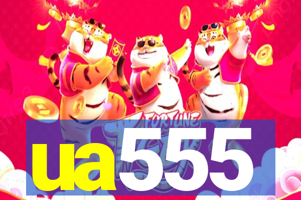 ua555