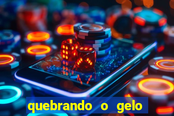 quebrando o gelo livro pdf