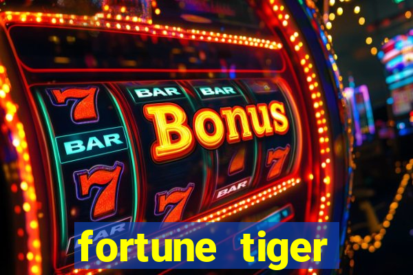 fortune tiger plataforma de 1 real