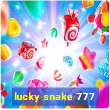 lucky snake 777