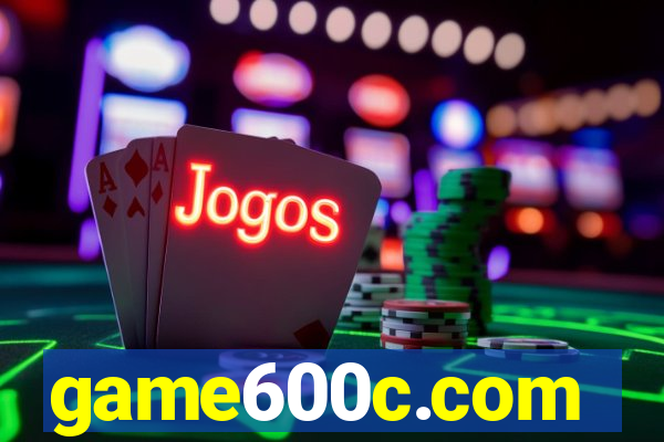 game600c.com
