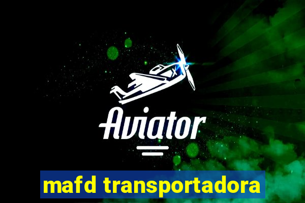 mafd transportadora