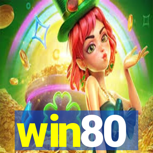 win80