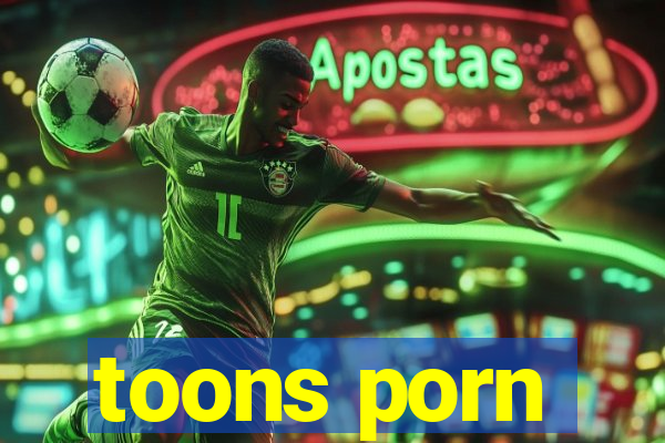 toons porn