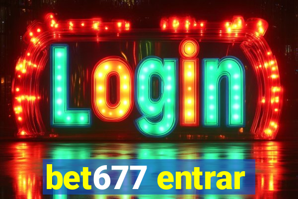 bet677 entrar