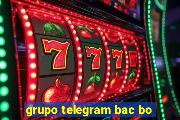 grupo telegram bac bo