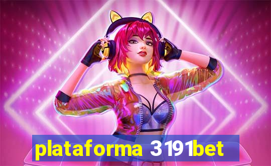 plataforma 3191bet