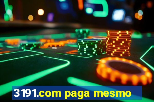 3191.com paga mesmo