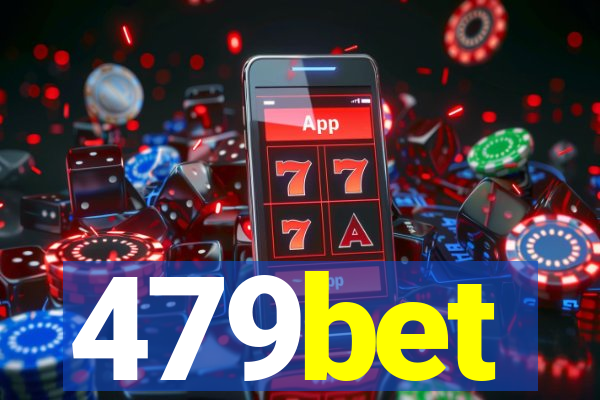 479bet