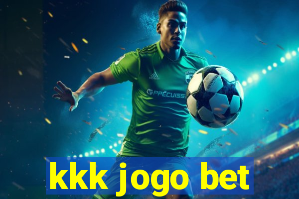 kkk jogo bet