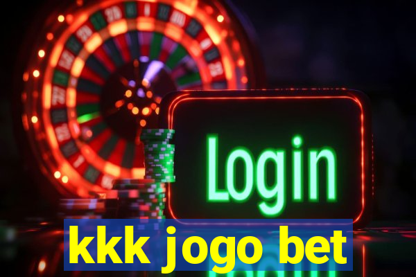 kkk jogo bet