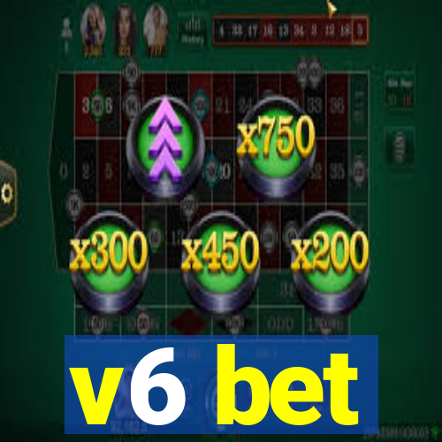 v6 bet