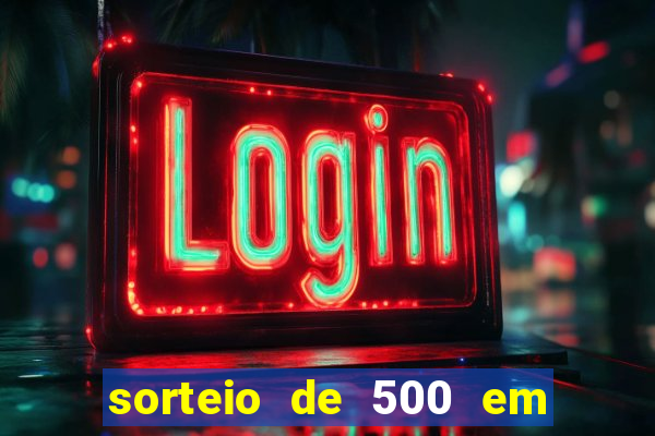 sorteio de 500 em cash toda segunda feira novibet como funciona