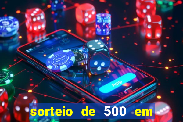 sorteio de 500 em cash toda segunda feira novibet como funciona