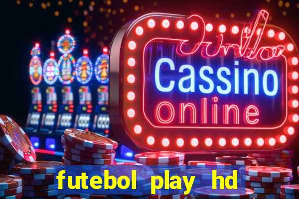 futebol play hd s?o paulo