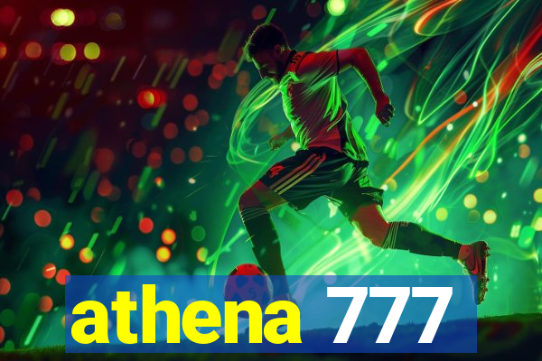 athena 777