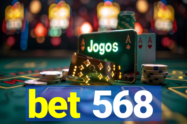 bet 568